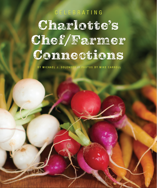 LOCAL PALATE – Charlotte’s Chef / Farmer Connections